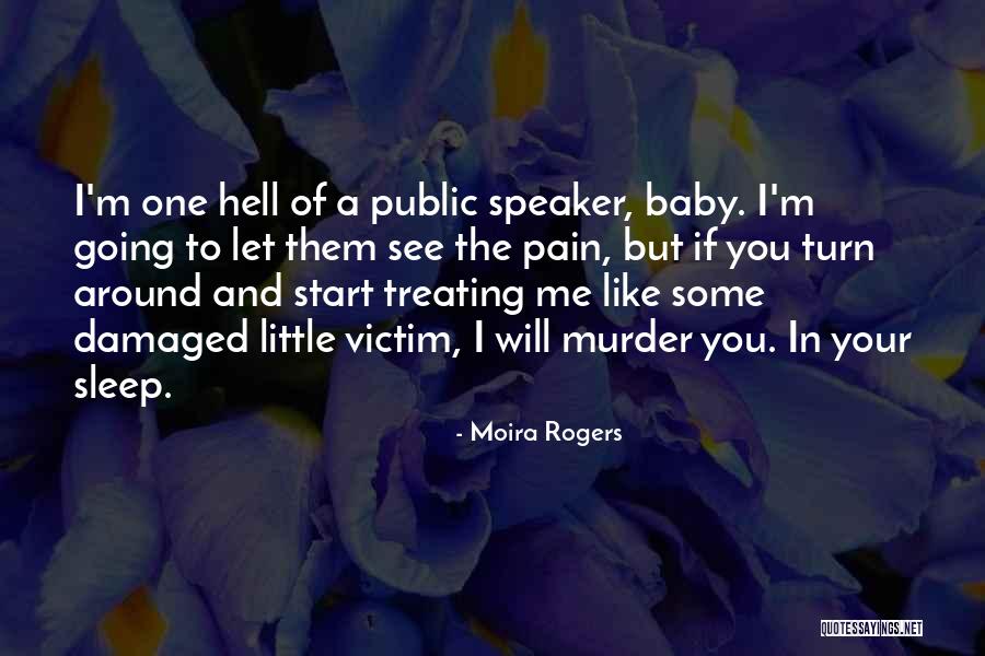 Treating Pain Quotes By Moira Rogers Treating Pain Quotes By Moira Rogers