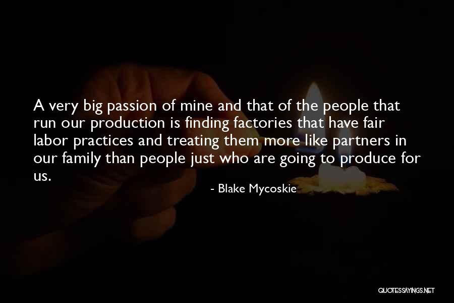 Treating People Quotes By Blake Mycoskie Treating People Quotes By Blake Mycoskie