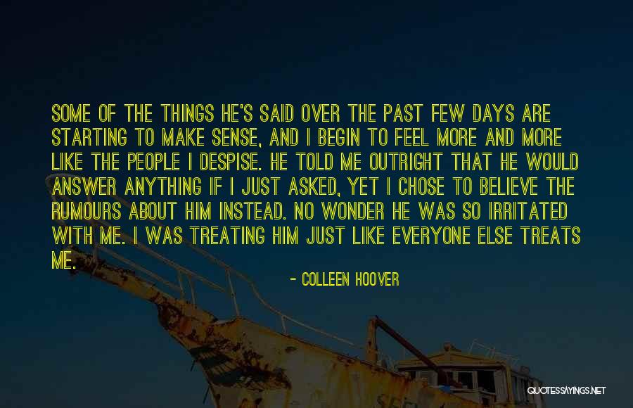 Treating People Quotes By Colleen Hoover Treating People Quotes By Colleen Hoover