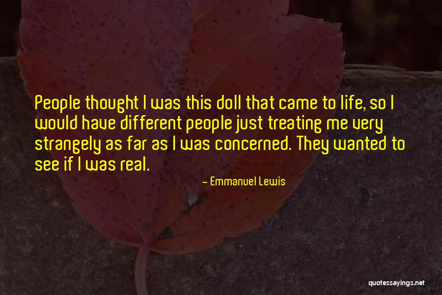 Treating People Quotes By Emmanuel Lewis Treating People Quotes By Emmanuel Lewis