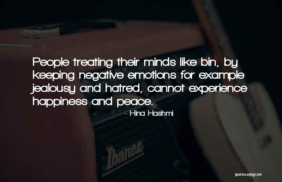 Treating People Quotes By Hina Hashmi Treating People Quotes By Hina Hashmi