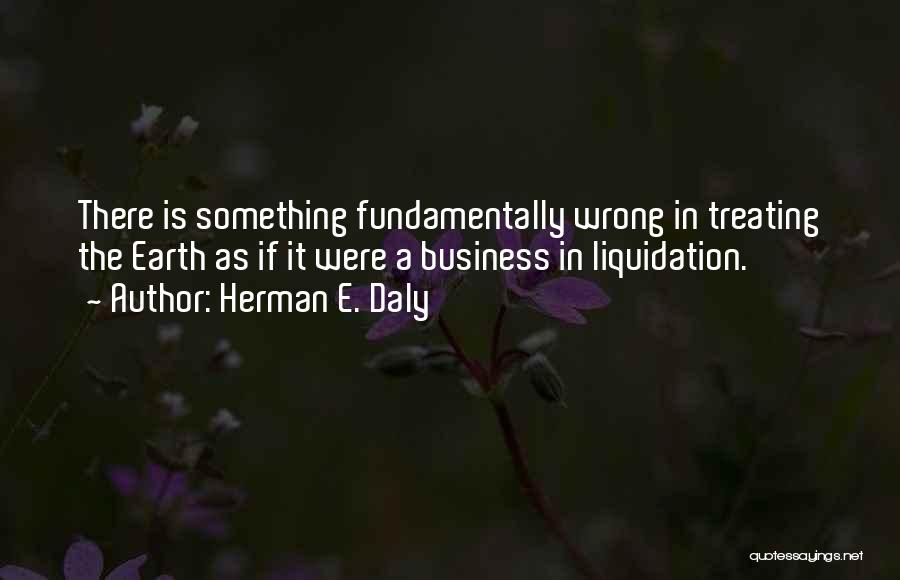 Treating Quotes By Herman E. Daly