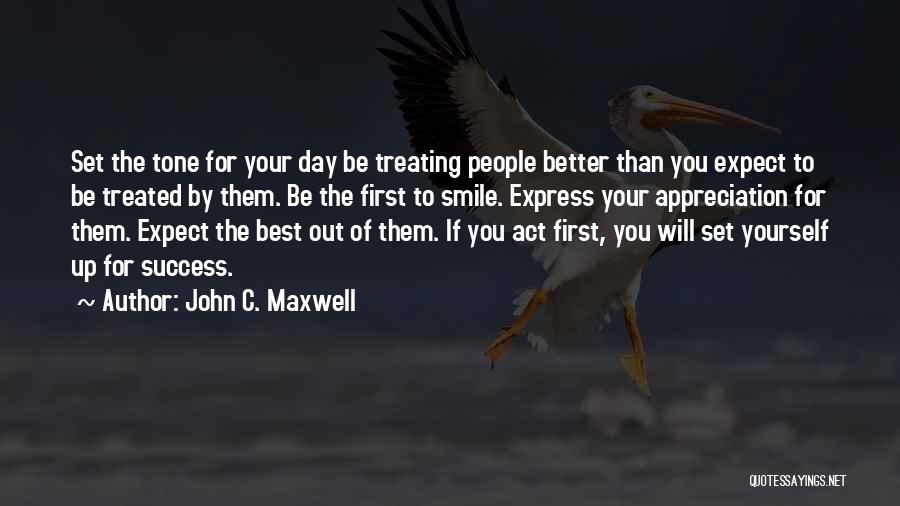 Treating Quotes By John C. Maxwell
