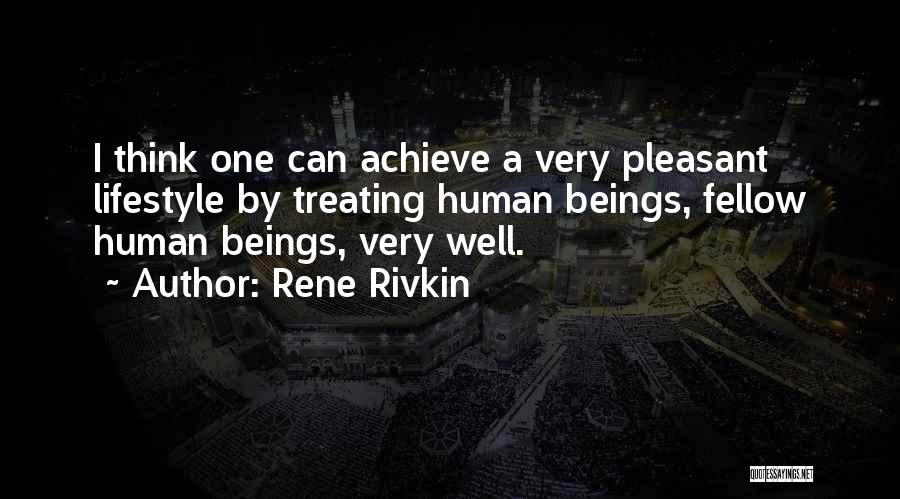 Treating Quotes By Rene Rivkin