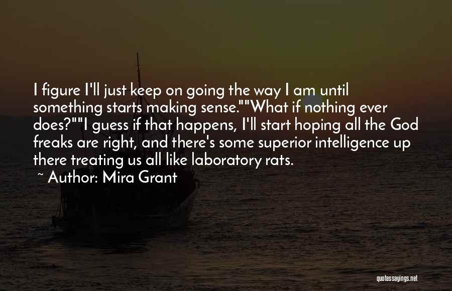 Treating Someone Right Quotes By Mira Grant