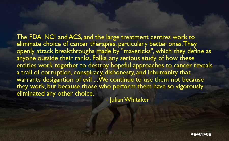 Treatment At Work Quotes By Julian Whitaker Treatment At Work Quotes By Julian Whitaker
