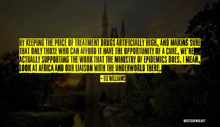 Treatment At Work Quotes By Liz Williams Treatment At Work Quotes By Liz Williams