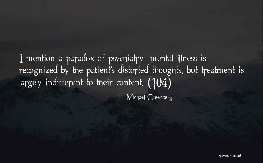 Treatment For Illness Quotes By Michael Greenberg Treatment For Illness Quotes By Michael Greenberg