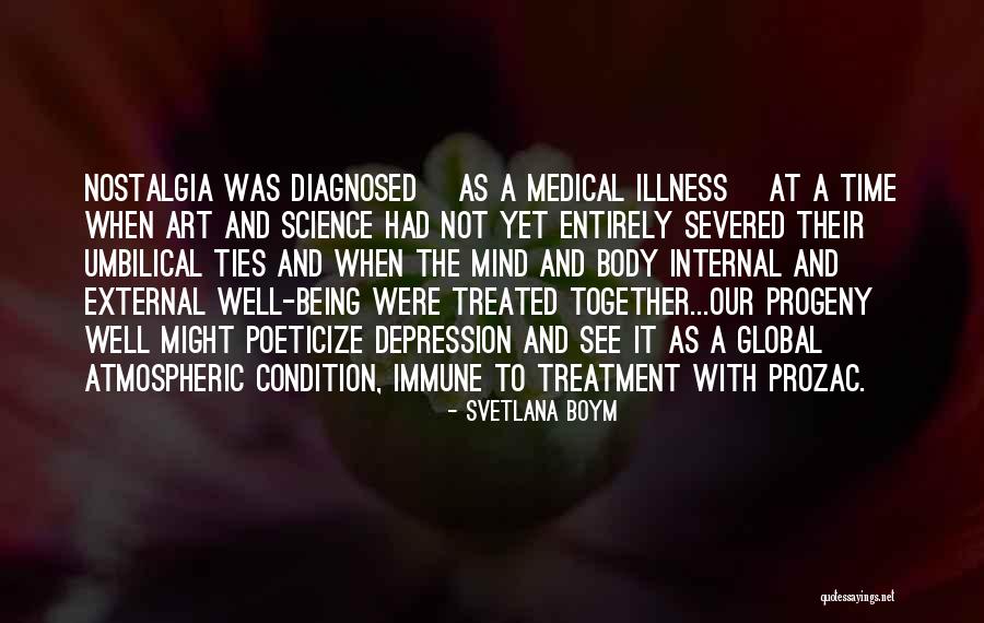 Treatment For Illness Quotes By Svetlana Boym Treatment For Illness Quotes By Svetlana Boym