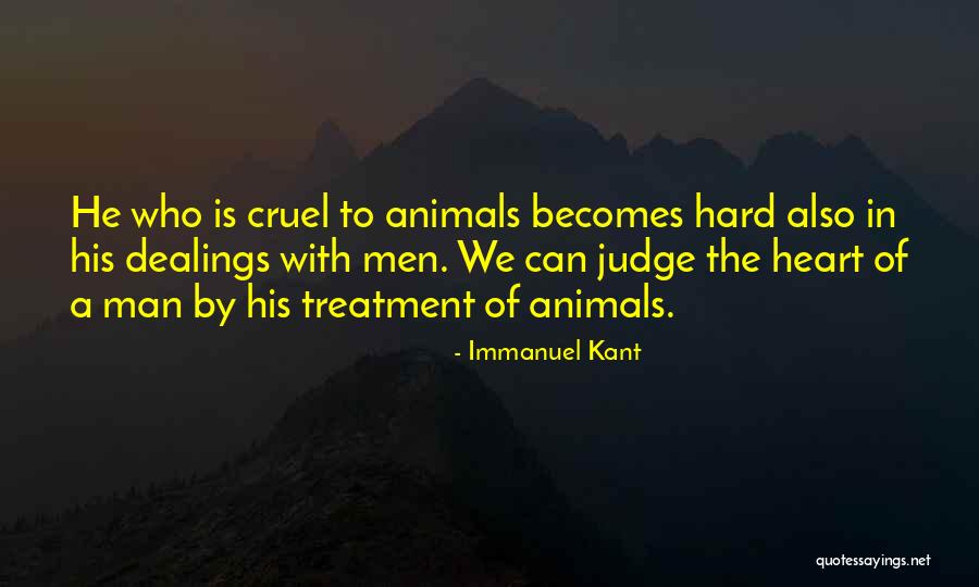 Treatment Of Animals Quotes By Immanuel Kant