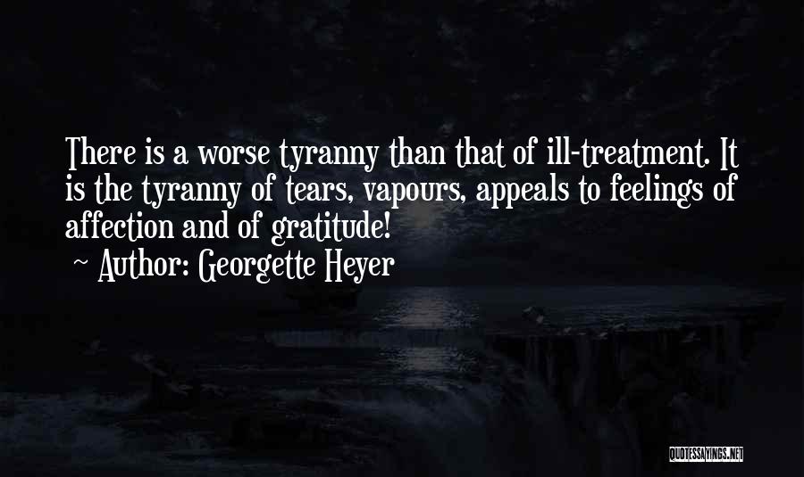 Treatment Quotes By Georgette Heyer