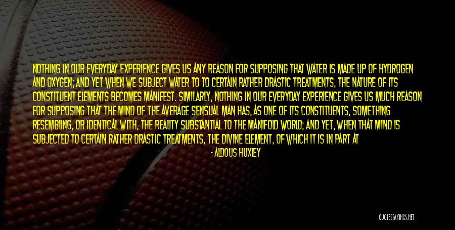 Treatments Quotes By Aldous Huxley Treatments Quotes By Aldous Huxley