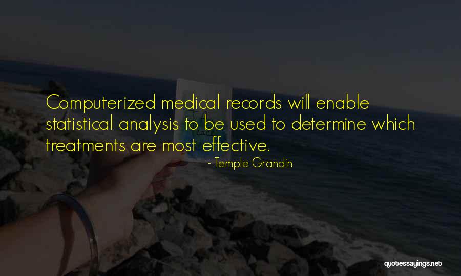 Treatments Quotes By Temple Grandin Treatments Quotes By Temple Grandin