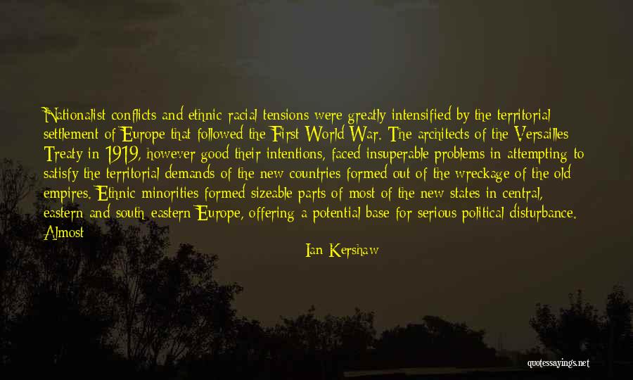 Treaty Of Versailles Quotes By Ian Kershaw Treaty Of Versailles Quotes By Ian Kershaw