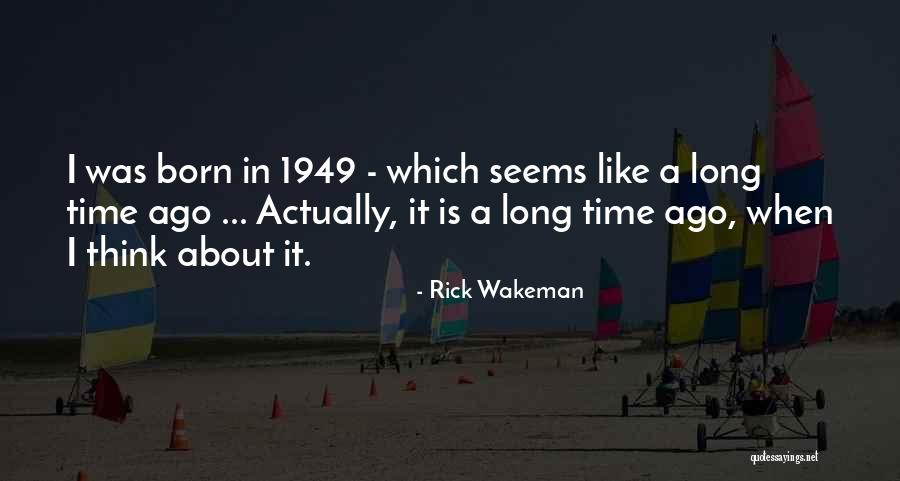 Treaudo Canada Quotes By Rick Wakeman Treaudo Canada Quotes By Rick Wakeman