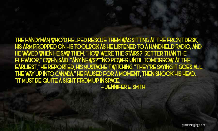 Treball Quotes By Jennifer E. Smith Treball Quotes By Jennifer E. Smith