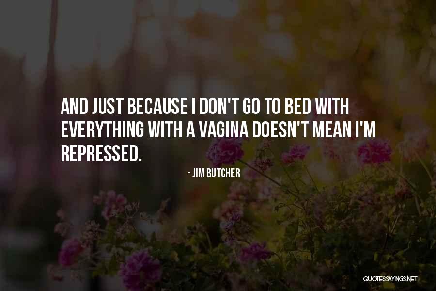 Treball Quotes By Jim Butcher Treball Quotes By Jim Butcher