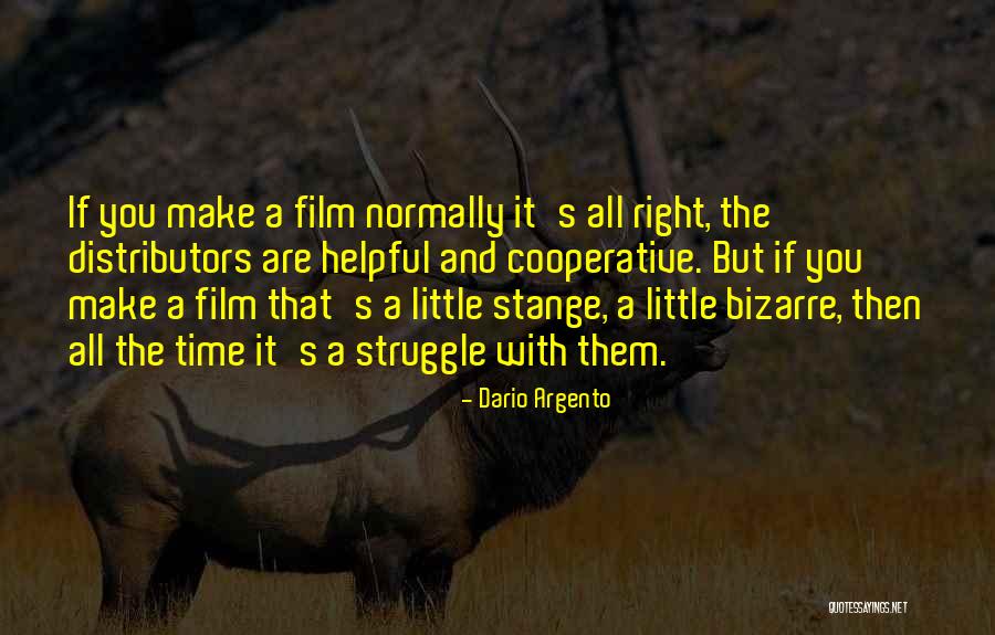 Trebao Sam Quotes By Dario Argento Trebao Sam Quotes By Dario Argento