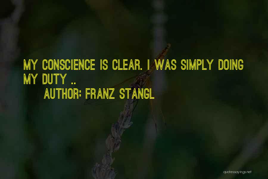 Treblinka Quotes By Franz Stangl