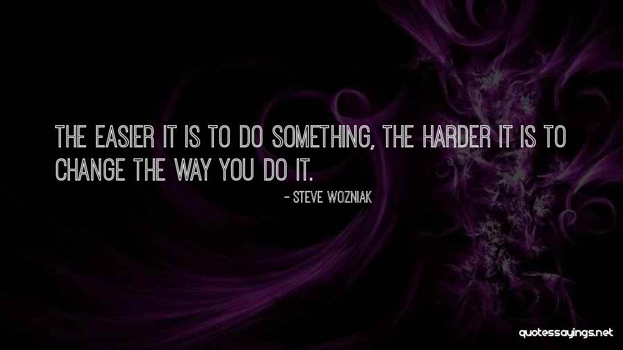 Trebly Compound Quotes By Steve Wozniak Trebly Compound Quotes By Steve Wozniak