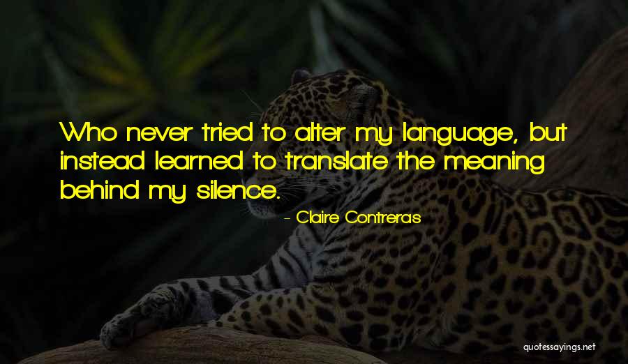 Trebone Quotes By Claire Contreras Trebone Quotes By Claire Contreras