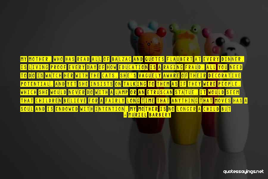 Treca Brightspace Quotes By Muriel Barbery Treca Brightspace Quotes By Muriel Barbery