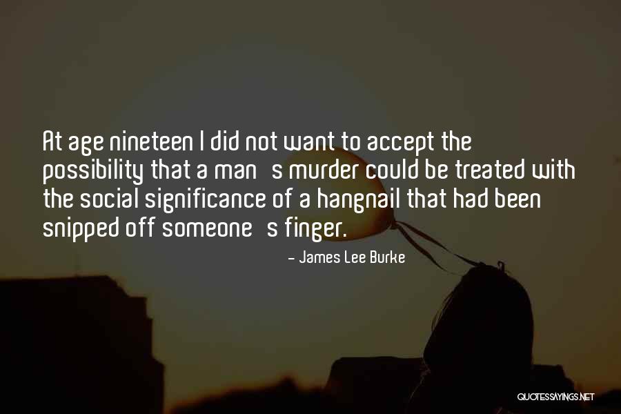 Trecce Francese Quotes By James Lee Burke Trecce Francese Quotes By James Lee Burke