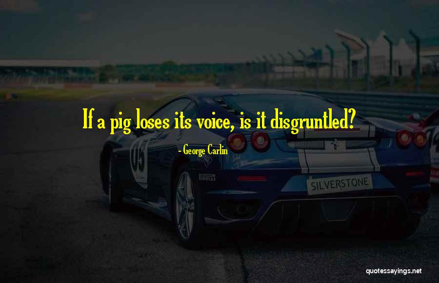 Trece Martires Quotes By George Carlin