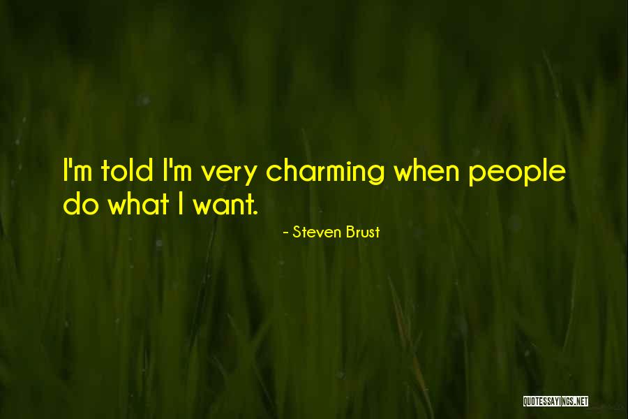 Trecea Isus Quotes By Steven Brust Trecea Isus Quotes By Steven Brust