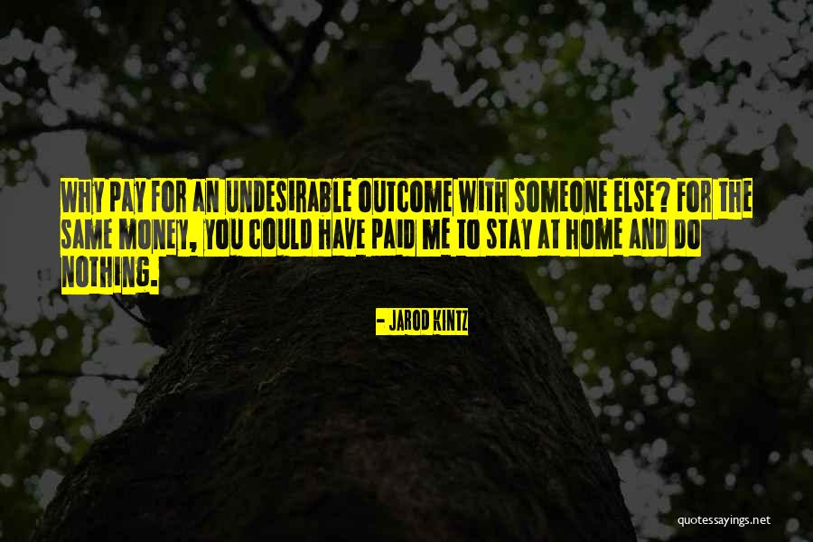 Treceava Quotes By Jarod Kintz Treceava Quotes By Jarod Kintz