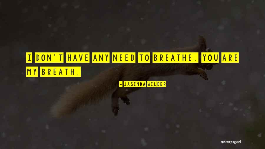 Trecerea Ireversibila Quotes By Jasinda Wilder Trecerea Ireversibila Quotes By Jasinda Wilder