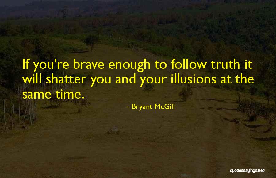 Trechos De Mia Quotes By Bryant McGill