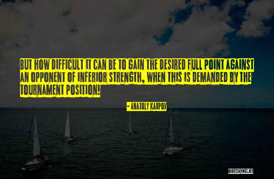 Trechos Quotes By Anatoly Karpov Trechos Quotes By Anatoly Karpov