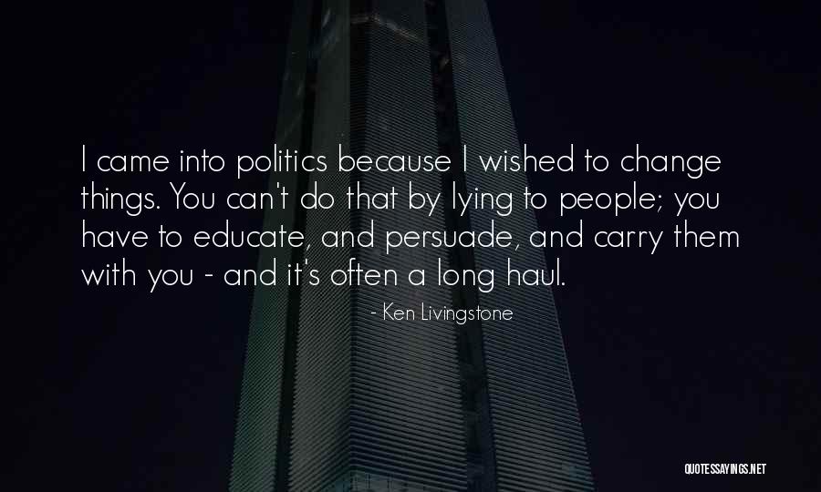 Trecia Canty Quotes By Ken Livingstone Trecia Canty Quotes By Ken Livingstone