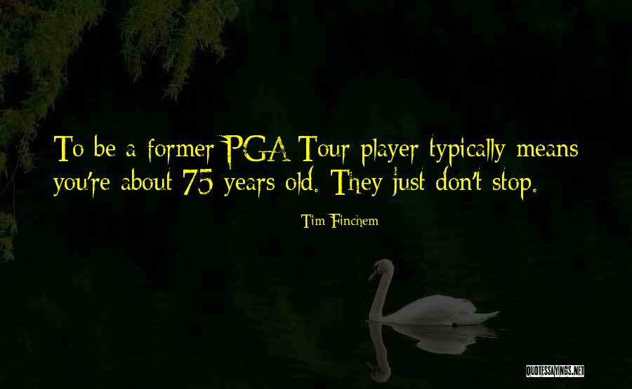 Trecia Canty Quotes By Tim Finchem Trecia Canty Quotes By Tim Finchem