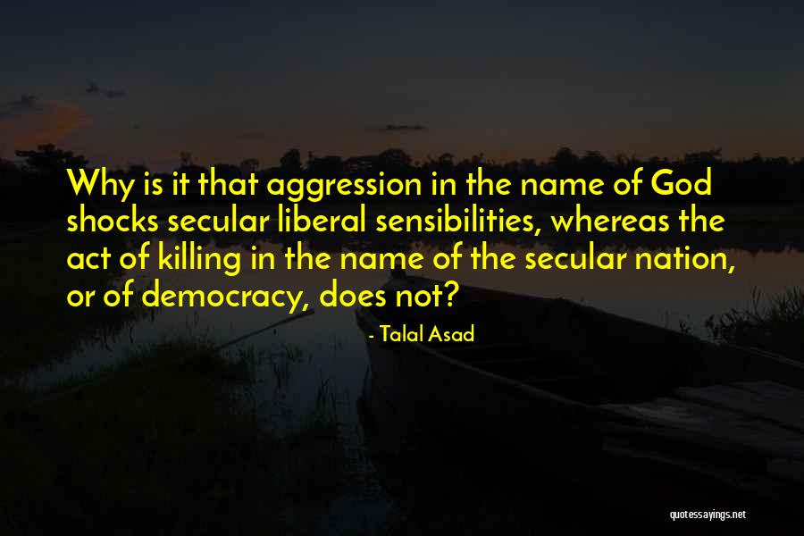 Trecina Atkins Quotes By Talal Asad Trecina Atkins Quotes By Talal Asad