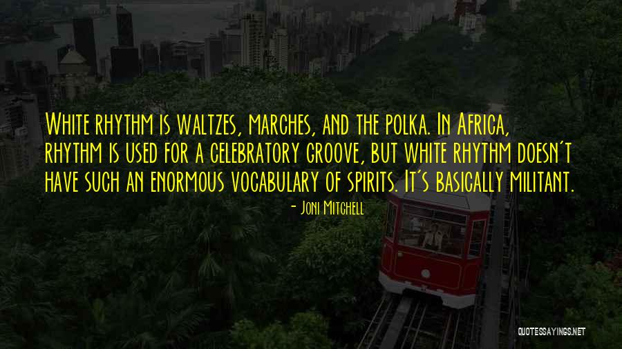 Trecina Evette Quotes By Joni Mitchell Trecina Evette Quotes By Joni Mitchell