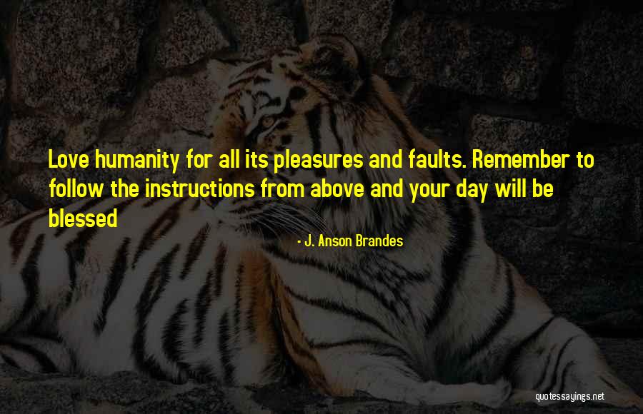 Tredessa Watkins Quotes By J. Anson Brandes Tredessa Watkins Quotes By J. Anson Brandes