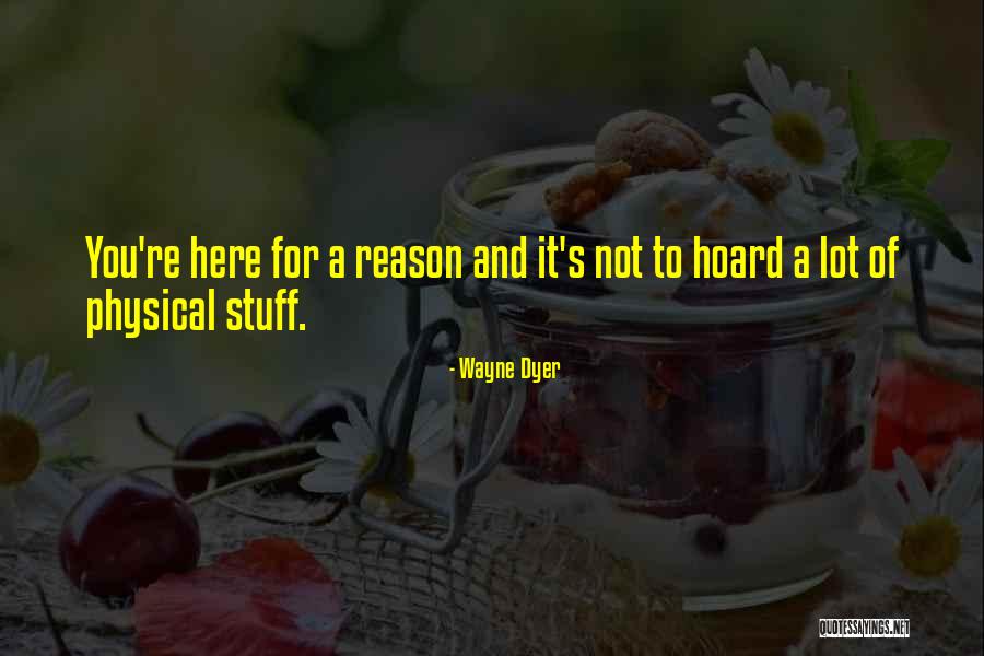 Tredgold 1908 Quotes By Wayne Dyer Tredgold 1908 Quotes By Wayne Dyer
