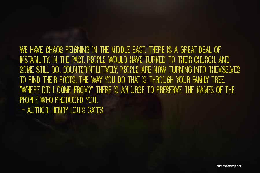 Tree And Family Quotes By Henry Louis Gates