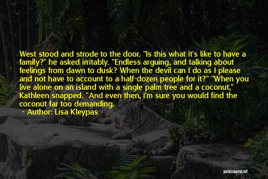 Tree And Family Quotes By Lisa Kleypas