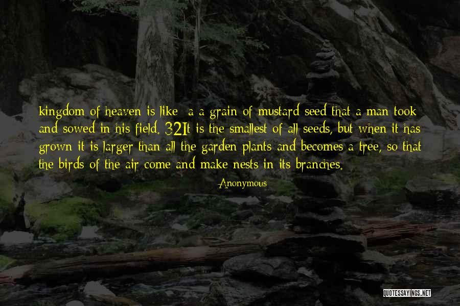 Tree And Man Quotes By Anonymous Tree And Man Quotes By Anonymous