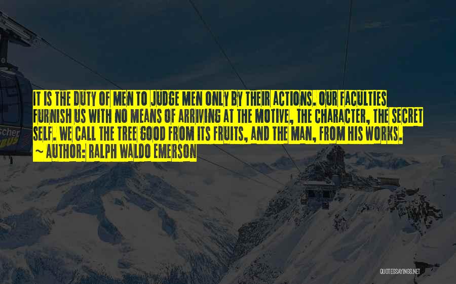 Tree And Man Quotes By Ralph Waldo Emerson