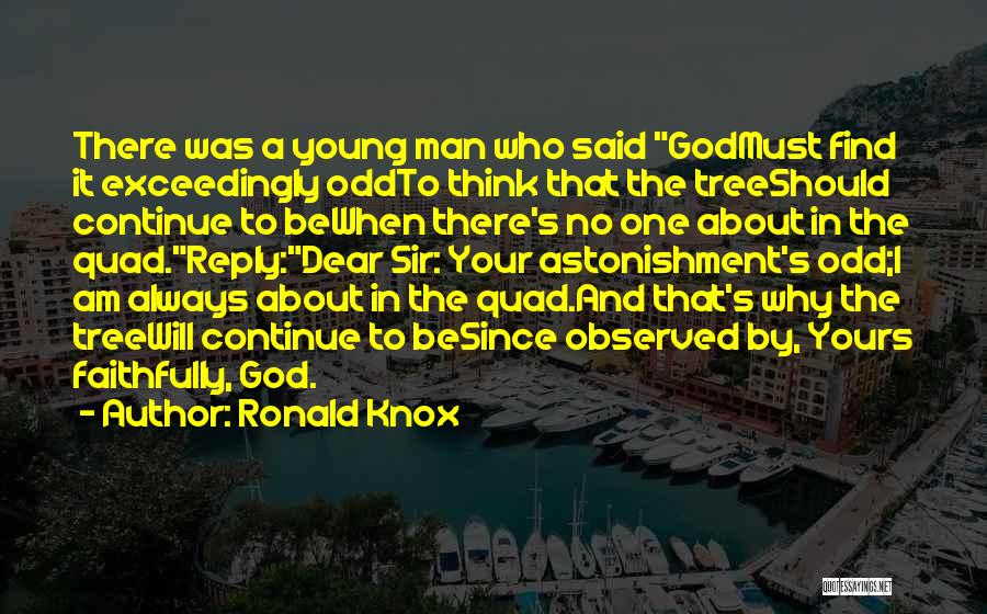 Tree And Man Quotes By Ronald Knox