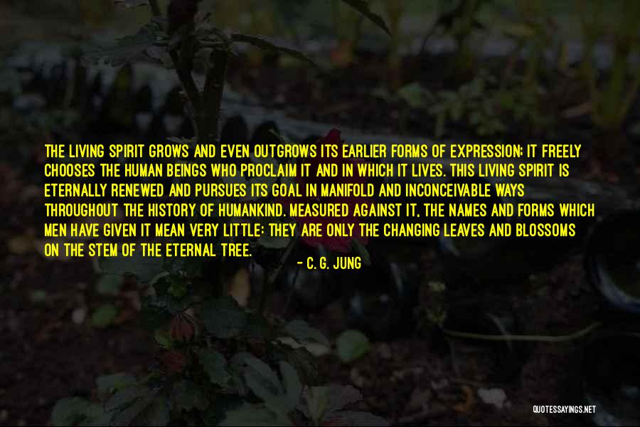 Tree Blossoms Quotes By C. G. Jung