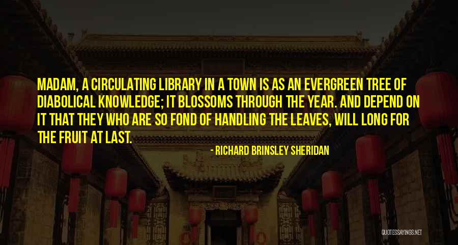 Tree Blossoms Quotes By Richard Brinsley Sheridan Tree Blossoms Quotes By Richard Brinsley Sheridan