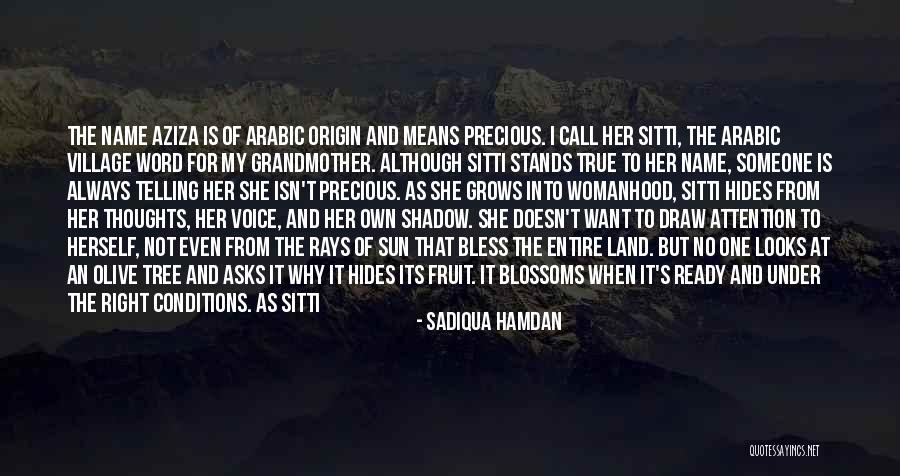 Tree Blossoms Quotes By Sadiqua Hamdan