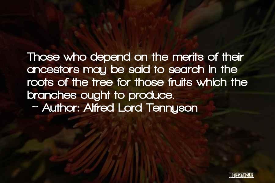 Tree Branches Quotes By Alfred Lord Tennyson
