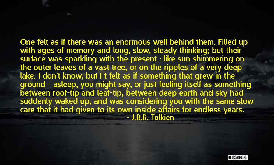 Tree Care Quotes By J.R.R. Tolkien Tree Care Quotes By J.R.R. Tolkien