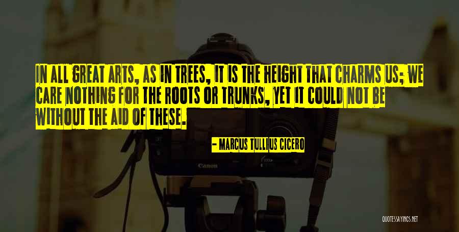 Tree Care Quotes By Marcus Tullius Cicero Tree Care Quotes By Marcus Tullius Cicero